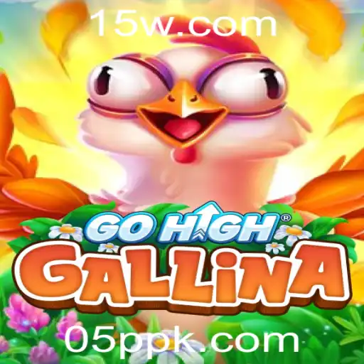 GoHighGallina: Descubra o Jogo que Revoluciona o Entretenimento