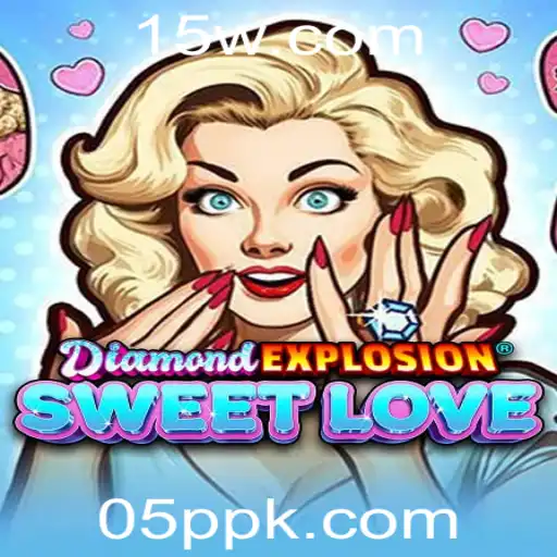 Explore o Empolgante Mundo de DiamondExplosionSweetLove: Um Guia Completo